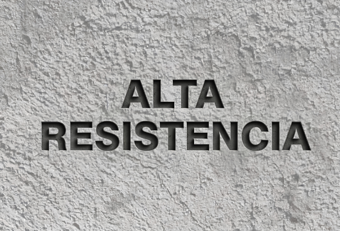 Alta resistencia